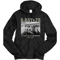 78th Anniversary Ww2 D Day Allied Landing France Gift Tie Dye Hoodie