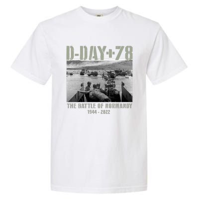 78th Anniversary Ww2 D Day Allied Landing France Gift Garment-Dyed Heavyweight T-Shirt