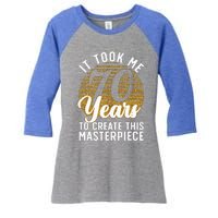 70th Birthday 70 Year Old Gag Turning 70 Joke Women's Tri-Blend 3/4-Sleeve Raglan Shirt