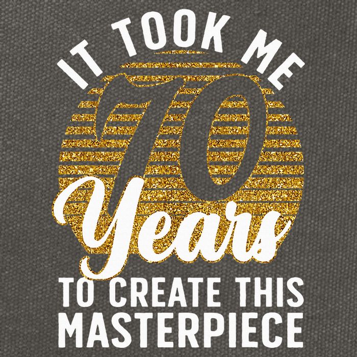 70th Birthday 70 Year Old Gag Turning 70 Joke Cotton Canvas Backpack