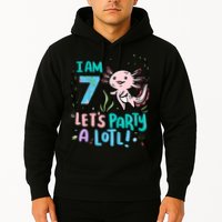 7th Birthday Axolotl - I Am 7 Let's Party A Lotl  Hoodie
