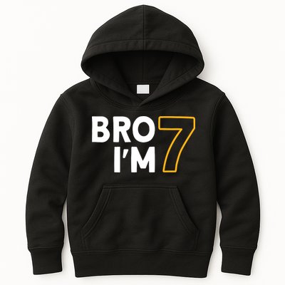 7th Birthday Boy 7th Birthday 7 Years Old Bro Im 7 Kids Hoodie