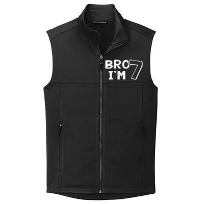 7th Birthday Bro I’m 7 Year Old Seven Seventh Collective Smooth Fleece Vest