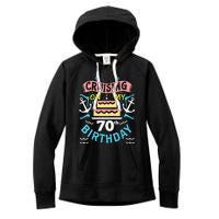 70th Birthday Cruise Trip Men Women Birthday Cruise Women's Fleece Hoodie