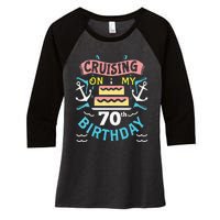 70th Birthday Cruise Trip Men Women Birthday Cruise Women's Tri-Blend 3/4-Sleeve Raglan Shirt