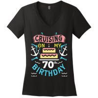 70th Birthday Cruise Trip Men Women Birthday Cruise Women's V-Neck T-Shirt