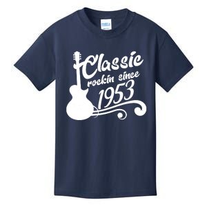 70th Birthday Classic Rockin Since 1953 Kids T-Shirt