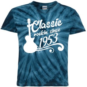 70th Birthday Classic Rockin Since 1953 Kids Tie-Dye T-Shirt