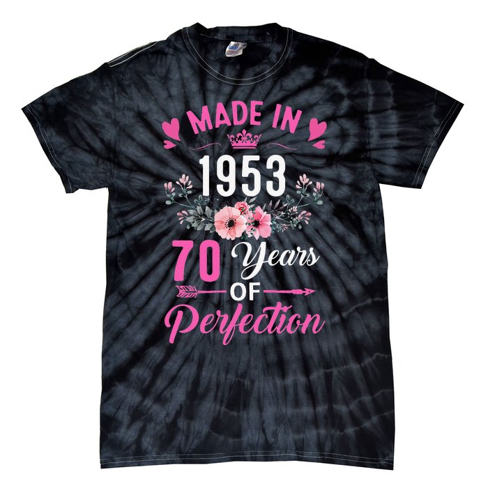 70 Birthday Decorations Women Female 70Th 1953 Birthday Tie-Dye T-Shirt