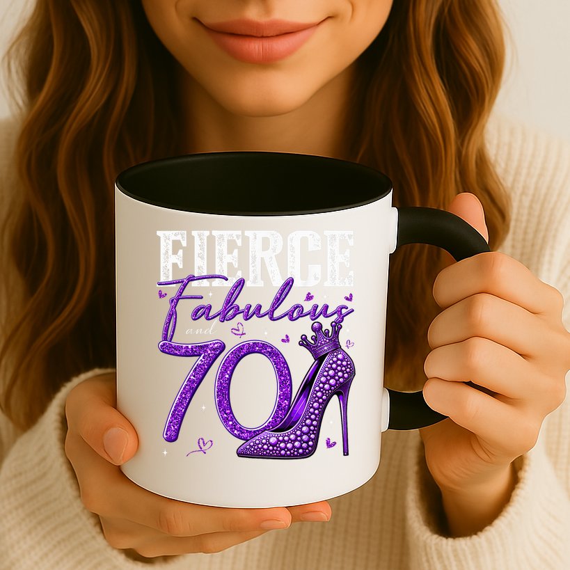 70th Birthday Fierce Fabulous And 70 Year Old Heels Mug