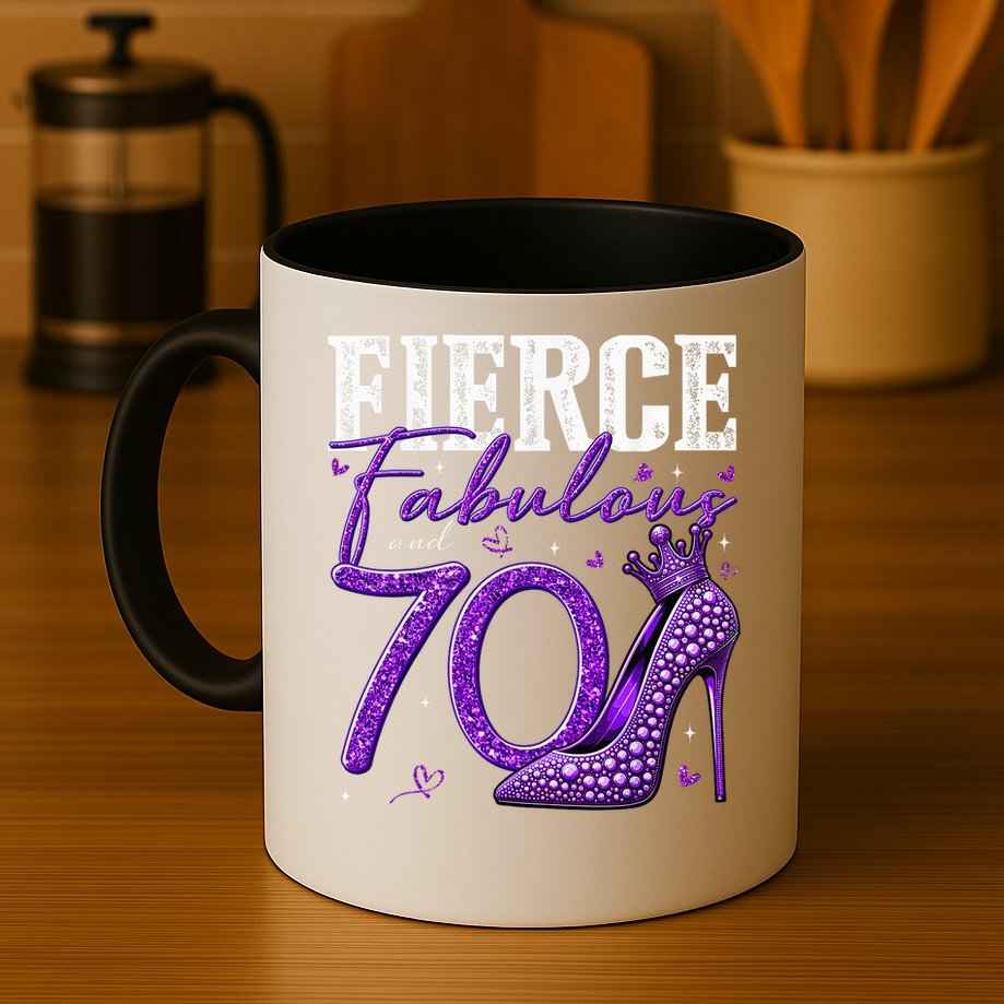 70th Birthday Fierce Fabulous And 70 Year Old Heels Mug
