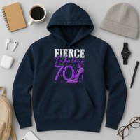 70th Birthday Fierce Fabulous And 70 Year Old Heels Hoodie