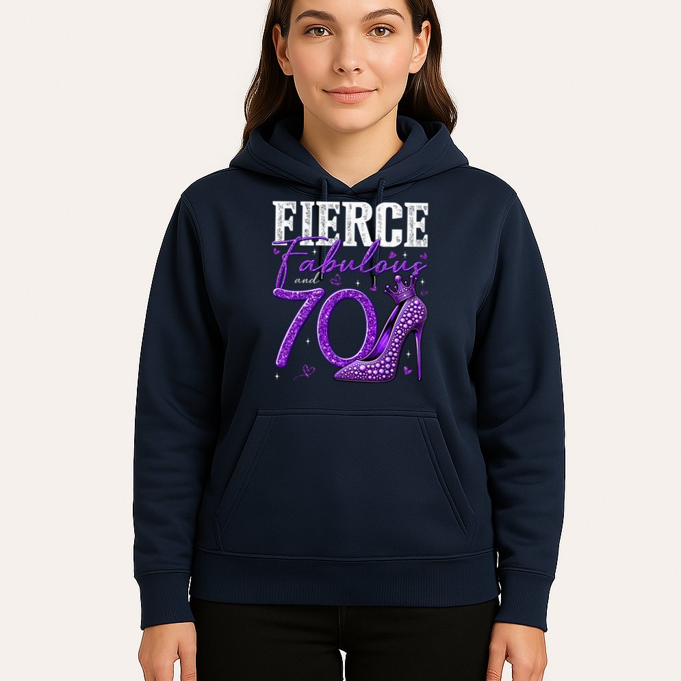 70th Birthday Fierce Fabulous And 70 Year Old Heels Hoodie