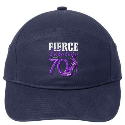 70th Birthday Fierce Fabulous And 70 Year Old Heels 7-Panel Snapback Hat