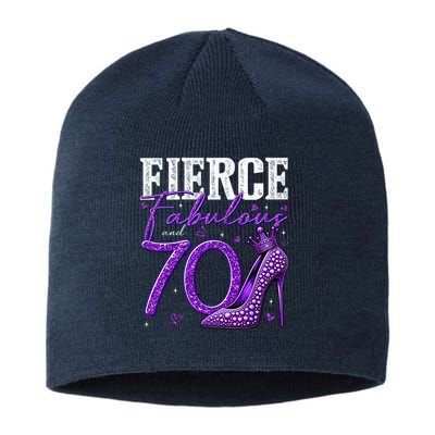 70th Birthday Fierce Fabulous And 70 Year Old Heels Sustainable Beanie