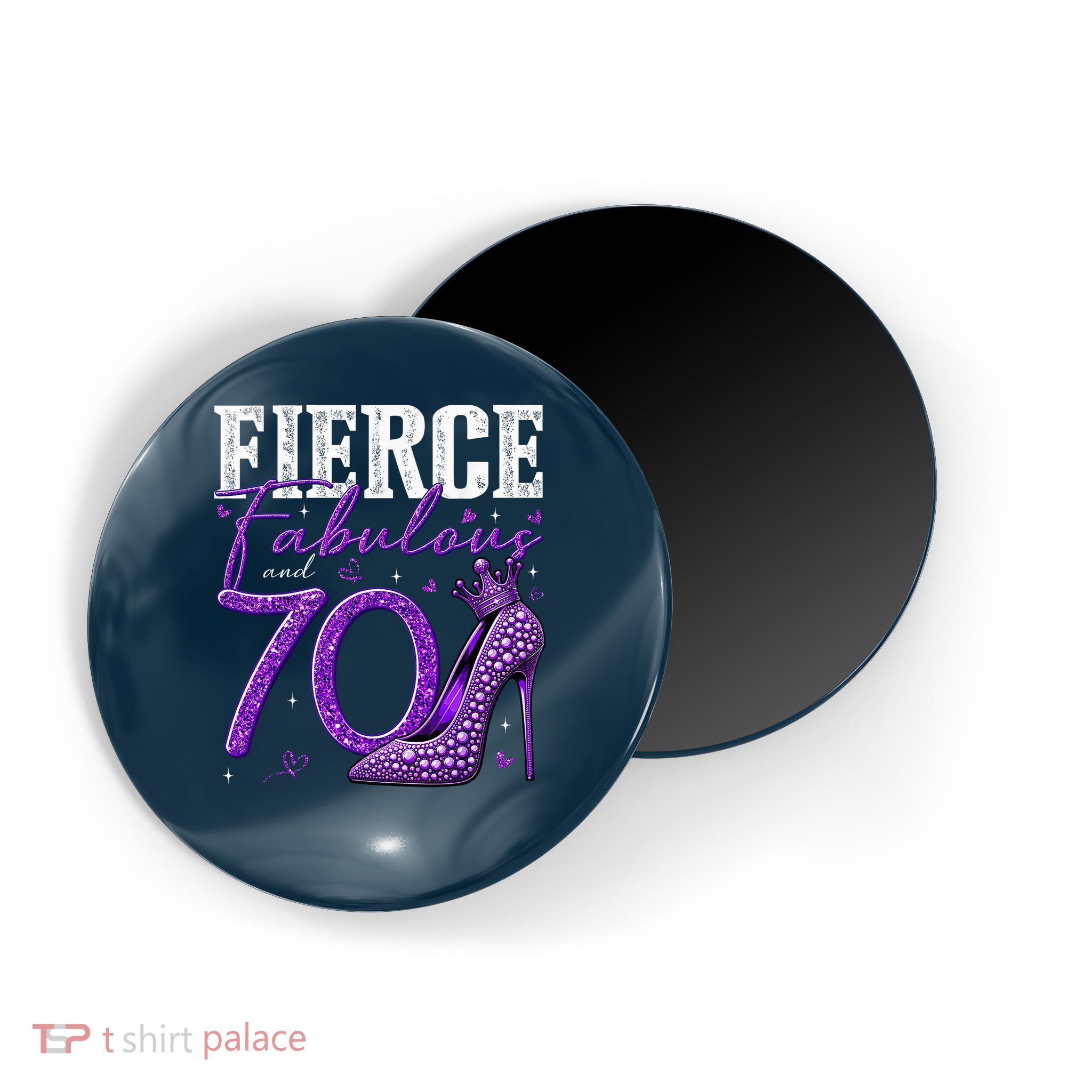 70th Birthday Fierce Fabulous And 70 Year Old Heels Magnet