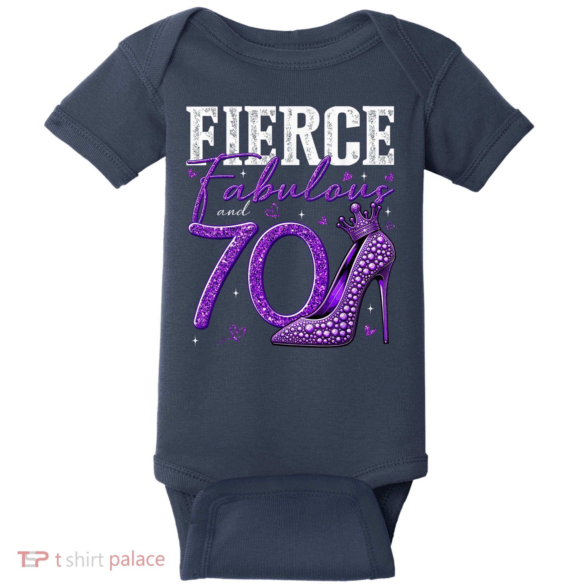 70th Birthday Fierce Fabulous And 70 Year Old Heels Baby Bodysuit