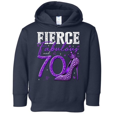 70th Birthday Fierce Fabulous And 70 Year Old Heels Toddler Hoodie