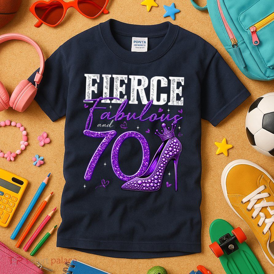 70th Birthday Fierce Fabulous And 70 Year Old Heels Kids T-Shirt