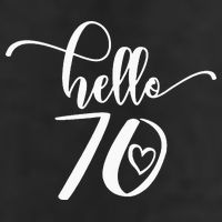 70th Birthday For  Hello 70 Seventy 70 Years Old Cute Cool Comfort Performance Bucket Hat