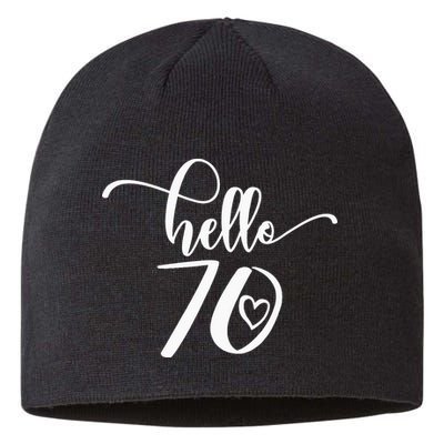 70th Birthday For  Hello 70 Seventy 70 Years Old Cute Sustainable Beanie