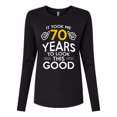 70th Birthday Gift, Took Me 70 Years 70 Year Old Womens Cotton Relaxed Long Sleeve T-Shirt