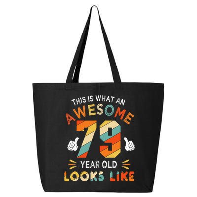 79th Birthday Gifts 79 Years Old looks Like Funny 79th Bday 25L Jumbo Tote