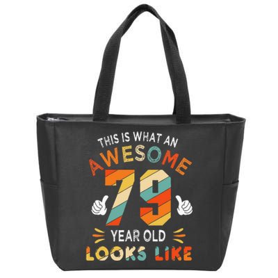 79th Birthday Gifts 79 Years Old looks Like Funny 79th Bday Zip Tote Bag