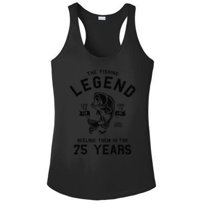 75th Birthday Gift The Fishing Legend 75 Years Fisherman Ladies PosiCharge Competitor Racerback Tank