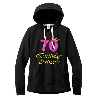 70th Birthday Gift Princess For 70 Years Old Women's Fleece Hoodie