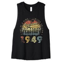 74th Birthday Gift Awesome Since February 1949 74 Year Old Women's Racerback Cropped Tank