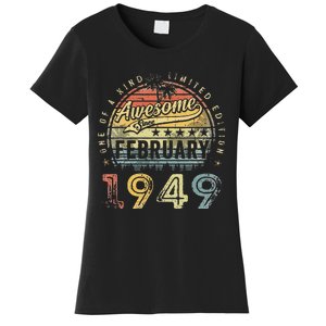 74th Birthday Gift Awesome Since February 1949 74 Year Old Women's T-Shirt