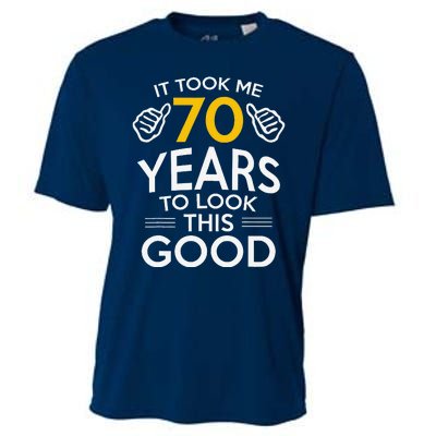 70th Birthday Gift Took Me 70 Years 70 Year Old Cooling Performance Crew T-Shirt