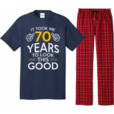 70th Birthday Gift Took Me 70 Years 70 Year Old Pajama Set