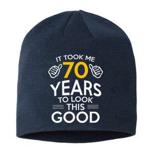 70th Birthday Gift Took Me 70 Years 70 Year Old Sustainable Beanie