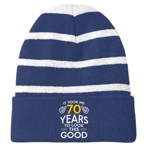 70th Birthday Gift Took Me 70 Years 70 Year Old Striped Beanie with Solid Band