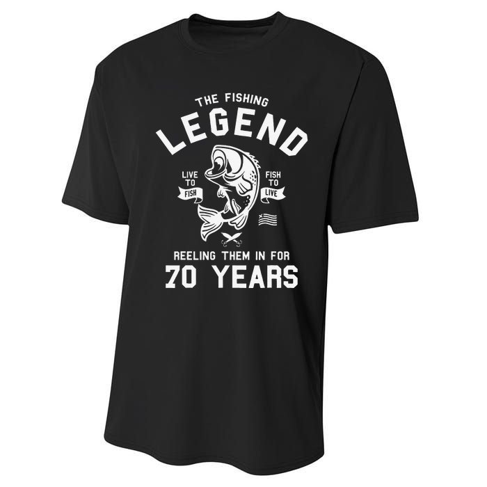 70th Birthday Gift The Fishing Legend 70 Years Fisherman Performance Sprint T-Shirt