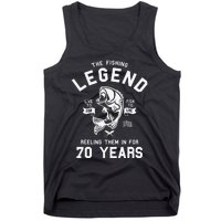 70th Birthday Gift The Fishing Legend 70 Years Fisherman Tank Top