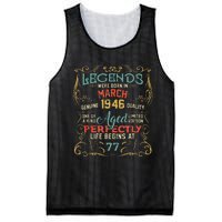 77th Birthday Gift 77 Year Old Legend Since March 1946 Mesh Reversible Basketball Jersey Tank