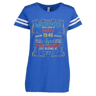 77th Birthday Gift 77 Year Old Legend Since March 1946 Enza Ladies Jersey Football T-Shirt