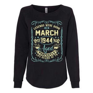 79th Birthday Gift 79 Years Old Legends Born March 1944 Womens California Wash Sweatshirt