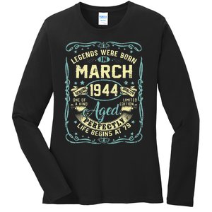 79th Birthday Gift 79 Years Old Legends Born March 1944 Ladies Long Sleeve Shirt