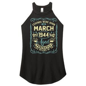 79th Birthday Gift 79 Years Old Legends Born March 1944 Women's Perfect Tri Rocker Tank