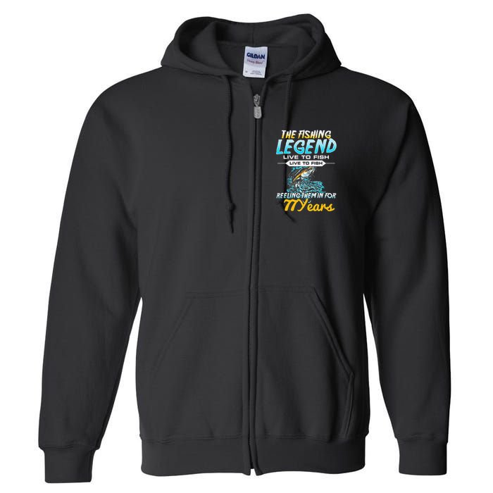 77th Birthday Gift The Fishing Legend 77 Years Fisherman Full Zip Hoodie