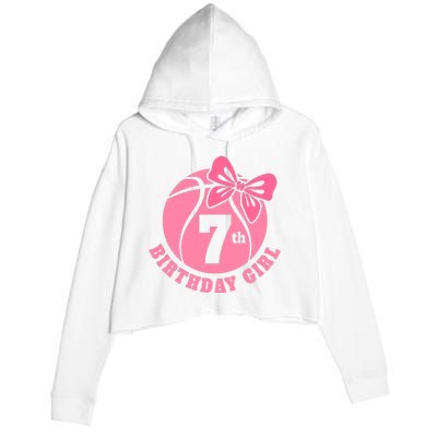 7th Birthday Girl Gift For Basketball Birthday Crop Fleece Hoodie