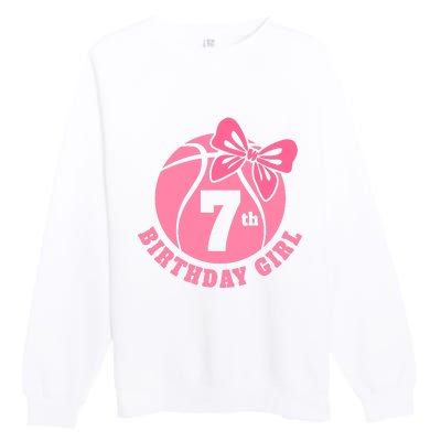 7th Birthday Girl Gift For Basketball Birthday Premium Crewneck Sweatshirt