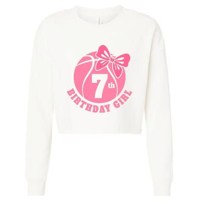 7th Birthday Girl Gift For Basketball Birthday Cropped Pullover Crew