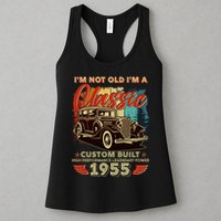 70th Birthday Im Not Old Im A Classic 1955 Custom Built Womens Tank Top