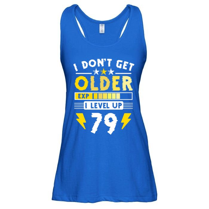 79th Birthday I Dont Get Older I Level Up 79 Years Gift Ladies Essential Flowy Tank