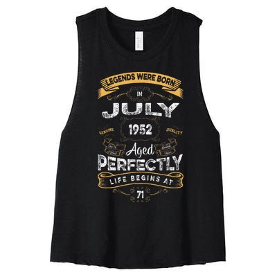 71th Birthday Legends Were Born In July 1952 Women's Racerback Cropped Tank